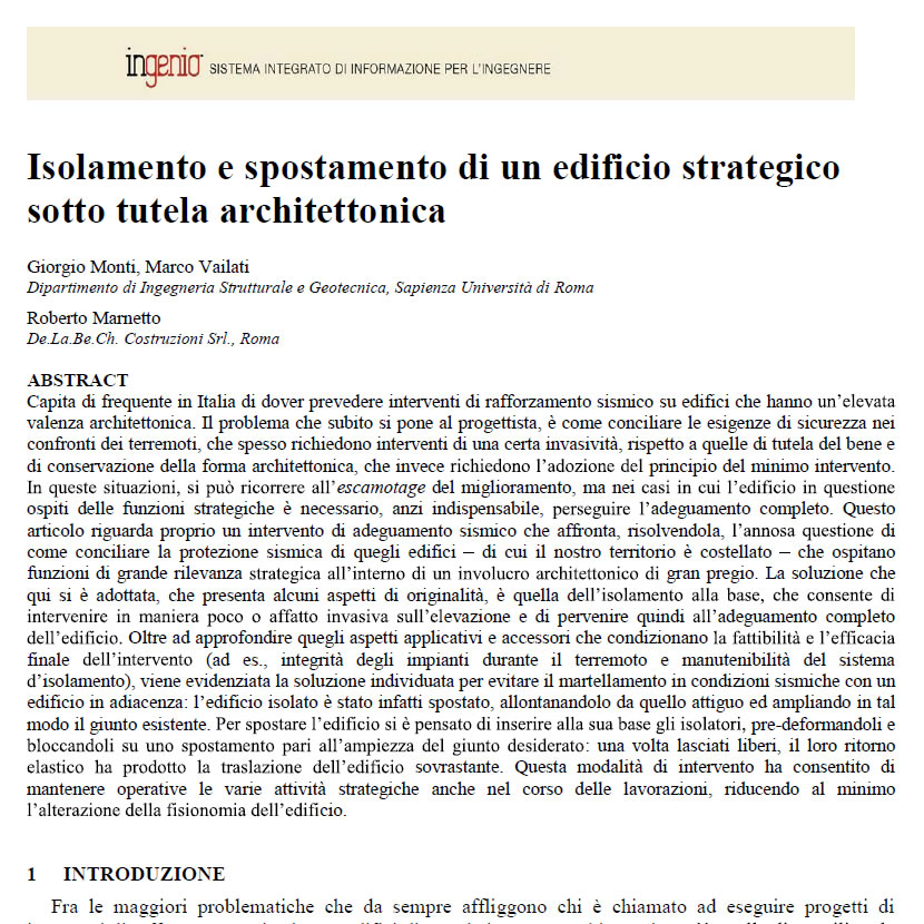 Isolamento e spostamento di un edificio strategico sotto tutela architettonica