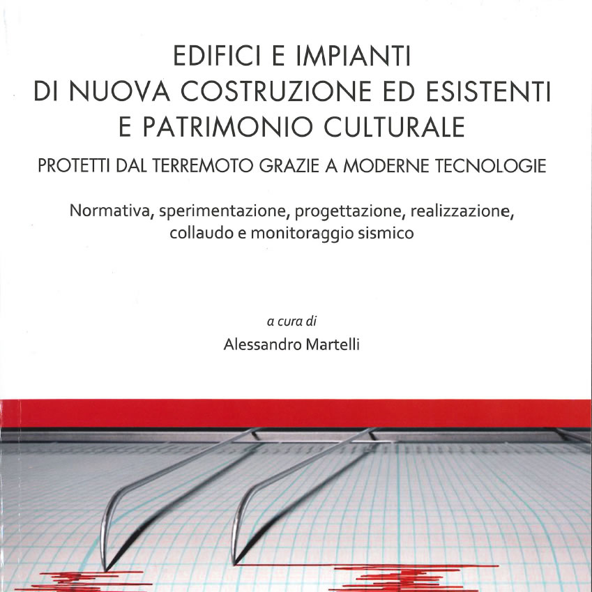 IL CONSOLIDAMENTO DEGLI EDIFICI ESISTENTI MEDIANTE IL SISTEMA CAM®